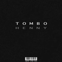 Tombo – Henny