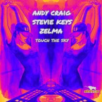Andy Craig, Zelma & Stevie Keys – Touch The Sky