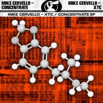Mike Cervello – XTC / Concentrate EP