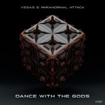 Paranormal Attack & Vegas (Brazil) – Dance with the gods