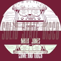 Mata Jones – Come and Touch