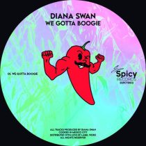 Diana Swan – We Gotta Boogie