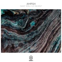 AMPISH – Save You / Le Neant