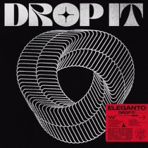 Eleganto – Drop It – Extended Mix