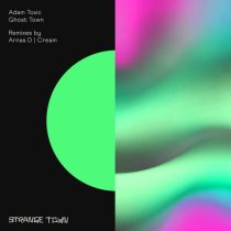 Adam Toxic – Ghost Town