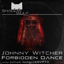 Johnny Witcher – Forbidden Dance