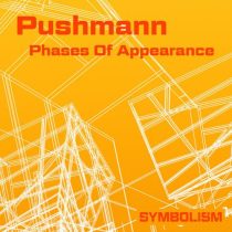 PUSHMANN, Jeroen Search & PUSHMANN – Phases of Appearance