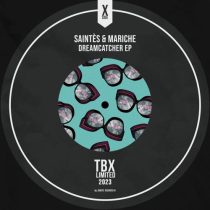 Mariche & Saintes – Dreamcatcher EP
