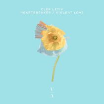 Clér Letiv – Heartbreaker / Violent Love
