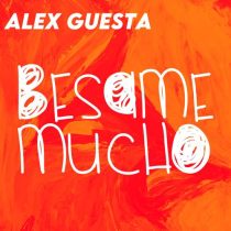 Alex Guesta – Besame Mucho
