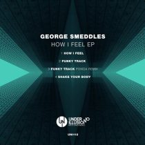 George Smeddles – How I Feel EP