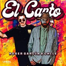Chile, Roger Garcia – EL CANTO