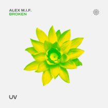 Alex M.I.F. – Broken