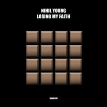 Nihil Young – Losing My Faith