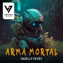 Angello Vedra – Arma Mortal