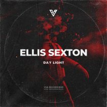 Ellis Sexton – Day Light