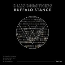 Ollinobrothers – Buffalo Stance