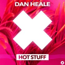 Dan Heale – Hot Stuff (Extended Mix)