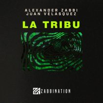 Alexander Zabbi, Juan Velasquez – La Tribu