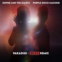 R3HAB, Purple Disco Machine & Sophie and the Giants – Paradise (R3HAB Remix)