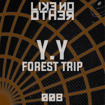 Y.Y – Forest Trip