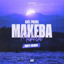 MOTi & Axel Paerel – Makeba (MOTi Remix)
