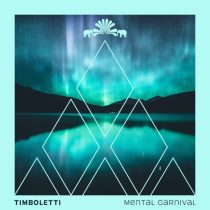 Timboletti – Mental Carnival