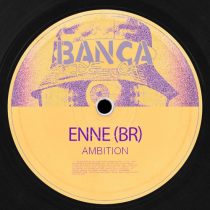 ENNE (BR) – Ambition