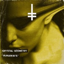 Crystal Geometry – Runaways
