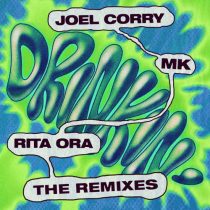 MK, Rita Ora & Joel Corry – Drinkin’ (The Remixes) [Extended]