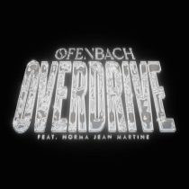 Ofenbach & Norma Jean Martine – Overdrive feat. Norma Jean Martine