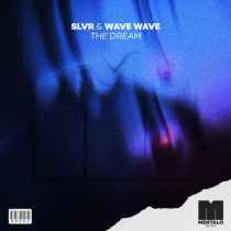 SLVR & Wave Wave – The Dream (Extended Mix)