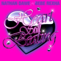 Bebe Rexha & Nathan Dawe – Heart Still Beating (Extended)