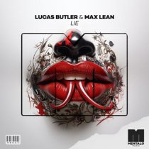 Max Lean & Lucas Butler – Lie (Extended Mix)