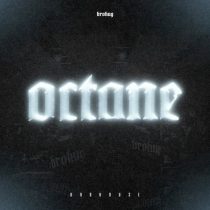 Brohug – Octane