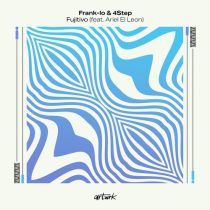 frank-lo, 4Step & Ariel El Leon – Fujitivo feat. Ariel El Leon