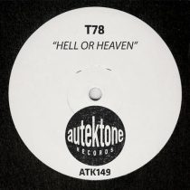 T78 – Hell Or Heaven