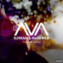Mark Wild & Eldream – Farewell Lullaby