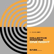 Collective Machine – One Night EP