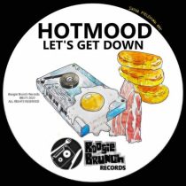 Hotmood – Let’s Get Down