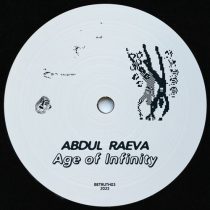 Abdul Raeva – Age of Infinity EP