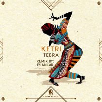 Tebra, Cafe De Anatolia & iyianlar – Ketri (Iyianlar Remix)
