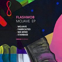 Flashmob – Mojave EP