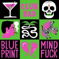 Blueprint – Mind Fuck