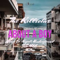 The Kollective – About a Boy