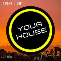 Javier Light – Your House