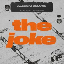 Alessio Deluxe – The Joke