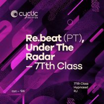 Under the Radar & RE.beat (PT) – 7th Class