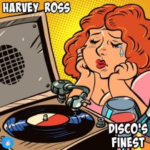 Harvey Ross – Disco’s Finest