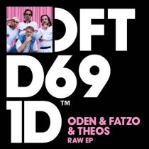 Oden & Fatzo & Noa Milee, THEOS, Queen Rose & Oden & Fatzo – RAW EP